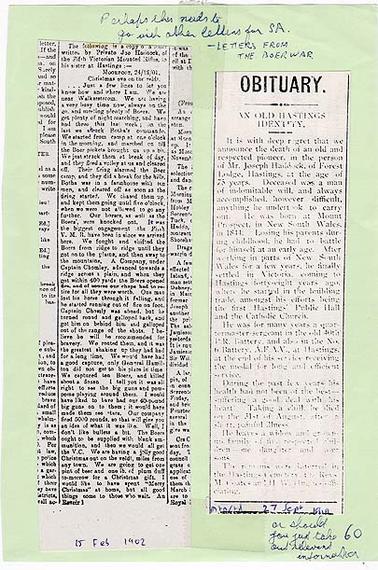 Photocopies of two newspaper cuttings. One is dated 15 Feb 1902, and is a copy of a letter written by Private Joe Haddock, of the Fifth Victorian Mounted Rifles, on 24/12/1901, to his sister at Hastings, describing some of his experiences serving in the Boer War and his celebration of Christmas on that day. The other is dated 27 Sept 1919, and is an obituary notice for Mr Joseph Haddock.