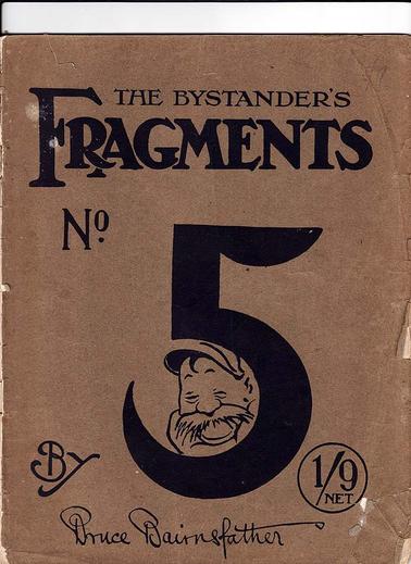 A booklet of cartoons, each captioned, drawn by Captain Bruce Bairnsfather and published by the Bystander. The subjects are all humorous depictions of British soldiers in France in the First World War. This is Vol. 5 in the series and is also titled Fragments from France
