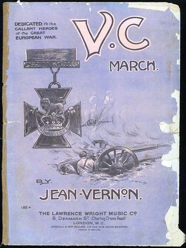 A march written for piano, composed by Jean Vernon, and published by The Lawrence Wright Music Co., London. On the cover is written “dedicated to the gallant heroes of the great European war” 