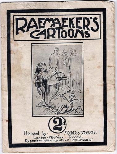 A booklet of cartoons, each captioned, drawn by Louis Raemaekers and published by Hodder & Stoughton of London by permission of the proprietors of Land & Water. Some captions are dated 1914. The subjects are all of the German treatment of Belgium in the First World War.