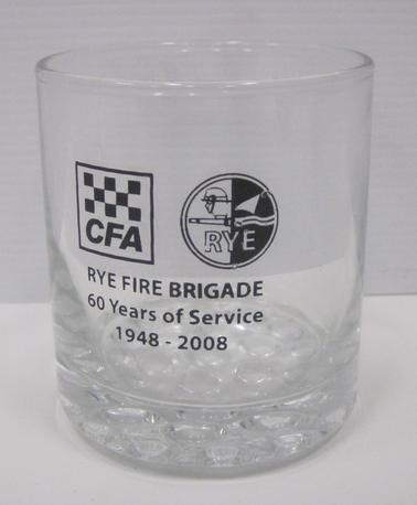 Glass Tumbler with CFA Logo & Rye Logo.  Souvenir - Rye Fire Brigade - 60 years of service 1948 - 2008