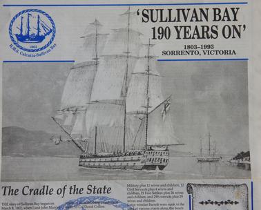 “Sullivan Bay 190 Years On”  1803 - 1993  Sorrento Victoria.  8 pages. 